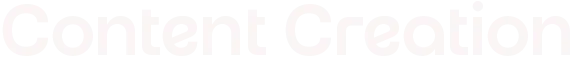 Content Creation